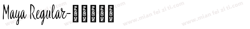 Maya Regular字体转换